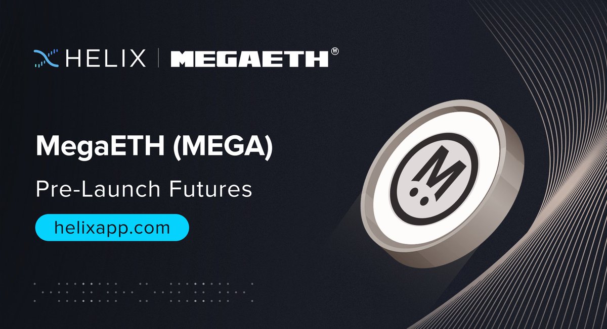 New MegaETH $MEGA Listing on Helix