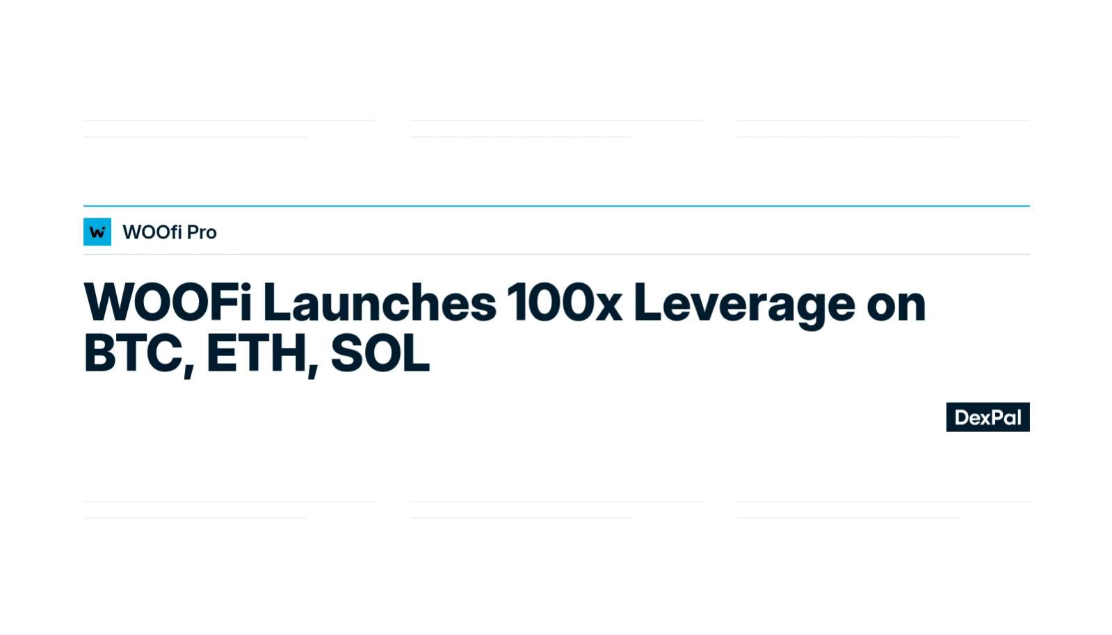 WOOFi Launches 100x Leverage on BTC, ETH, SOL