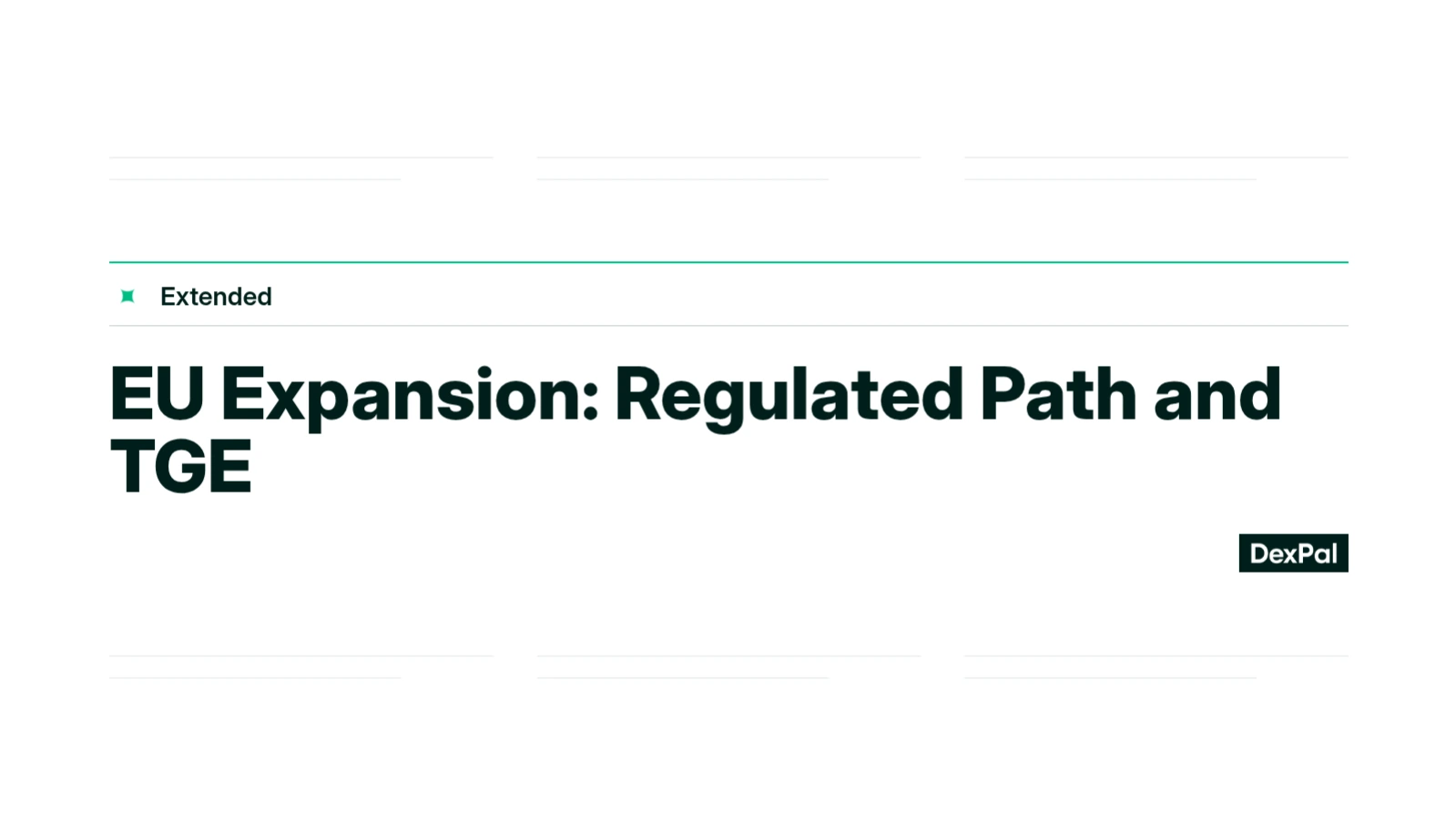 EU Expansion: Regulated Path and TGE